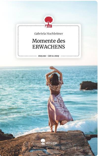 Momente des ERWACHENS - Lyrik - gebundene Ausgabe