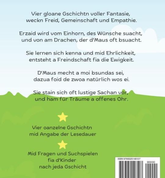 S'Einhorn und da Drachn - bayerisches Kinderbuch