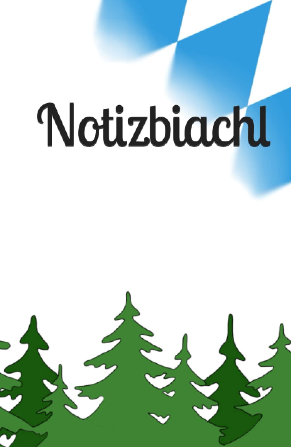 Notizbiachl - bayerisches Notizbuch blanco